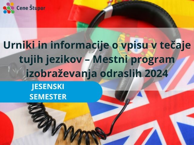 Urniki in informacije o vpisu v tečaje tujih jezikov – Mestni program izobraževanja odraslih 2024